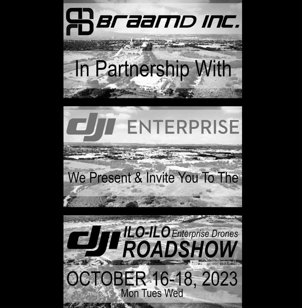 BRAAMD and DJI Philippines invite you to the ILO-ILO DJI Enterprise Roadshow