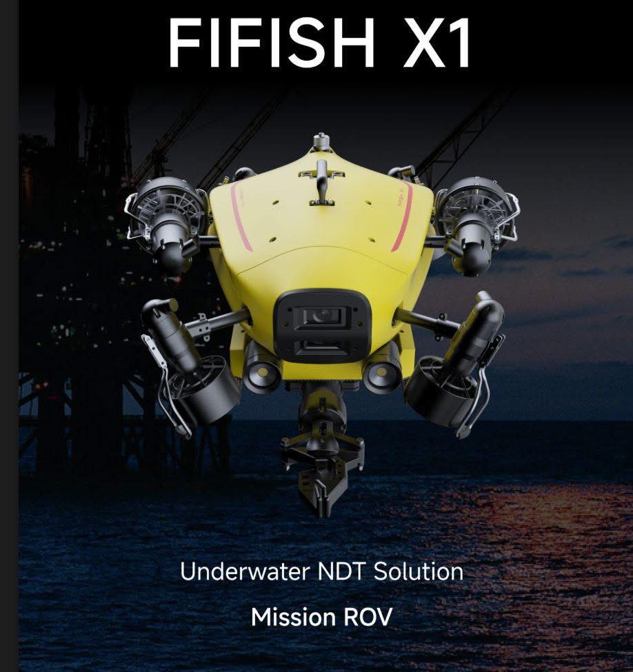 QYSEA Fifish X1 Drone - Underwater NDT Solution Mission ROV
